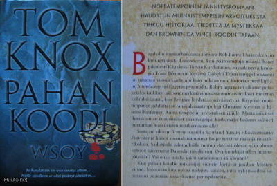 Tom Knox: Pahan Koodi   1p. 2010 (KUIN UUSI)