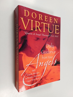 Doreen Virtue : Daily Guidance from Your Angels - 365 Ang...