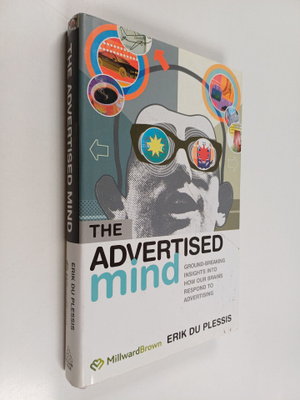 Erik Du Plessis : The advertised mind : ground-breaking i...
