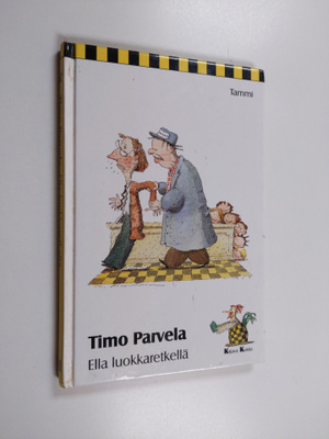 Timo Parvela : Ella luokkaretkellä