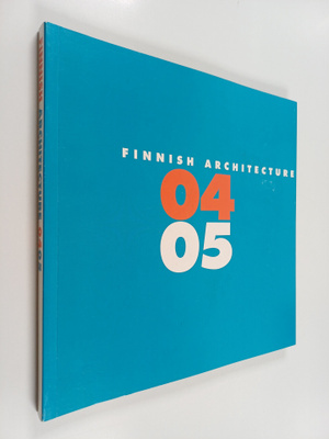 Maija (editor) Kasvio : Finnish architecture 0405
