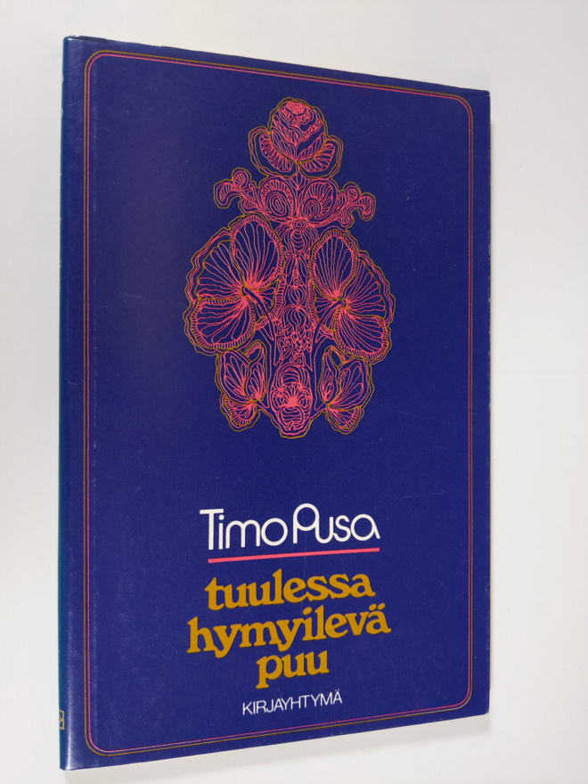 Timo Pusa : Tuulessa hymyilevä puu