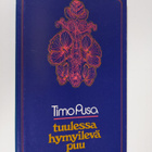 Timo Pusa : Tuulessa hymyilevä puu - pikkukuva 1
