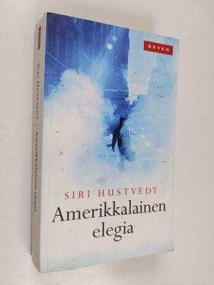 Siri Hustvedt : Amerikkalainen elegia