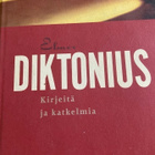 ELMER DIKTONIUS - KIRJEITÄ JA KATKELMIA - pikkukuva 1