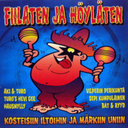 Various - Fiilaten Ja Höyläten (CD)