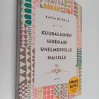 Katja Keisala : Kuubalainen serenadi unelmoiville naisille - pikkukuva 1