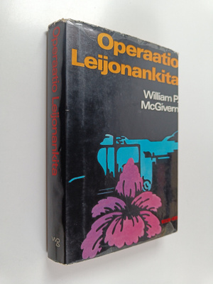 William P. McGivern : Operaatio Leijonankita : jännitysro...
