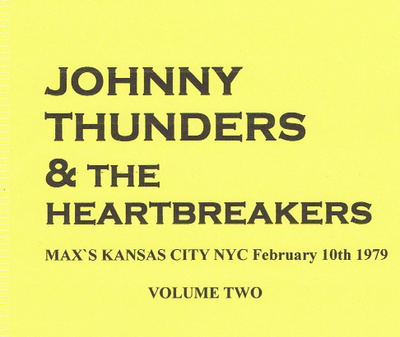 THE HEARTBREAKERS max`s kansas city nyc 10/2/1979 volume 2