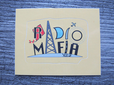 Radio Mafia.