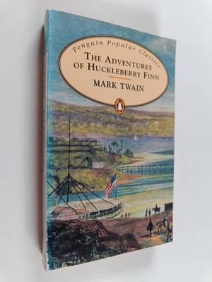 Mark Twain : The Adventures of Huckleberry Finn