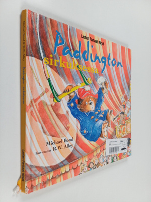Michael Bond : Paddington sirkuksessa