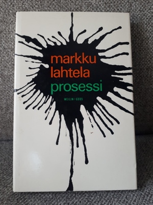 Markku Lahtela: Prosessi