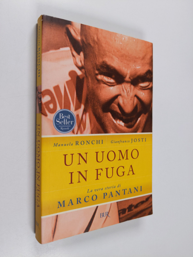 Gianfranco Josti ym. : Un uomo in fuga : La vera storia d...