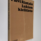 Päivi Rintala : Lukion kielitieto - pikkukuva 1