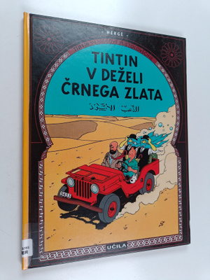 Herge : Tintin v dezeli crnega zlata