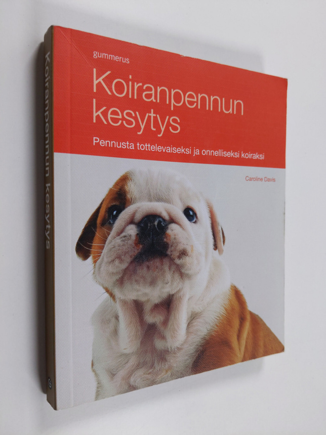 Caroline (toim.) Davis : Koiranpennun kesytys : pennusta ...