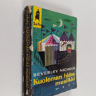Beverley Nichols : Kuoleman hidas musiikki - pikkukuva 1