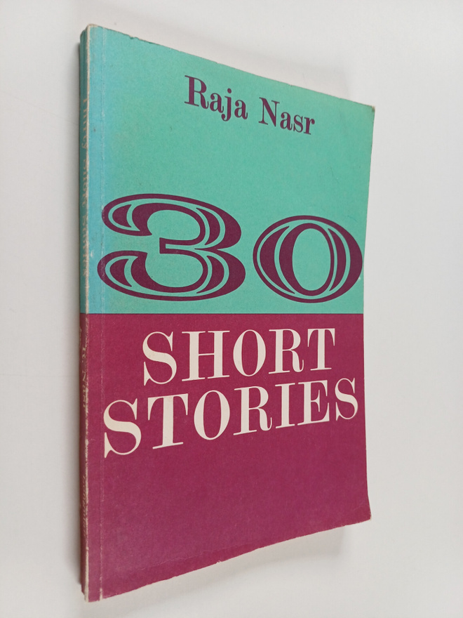 Raja Tewfik Nasr : Thirty Short Stories