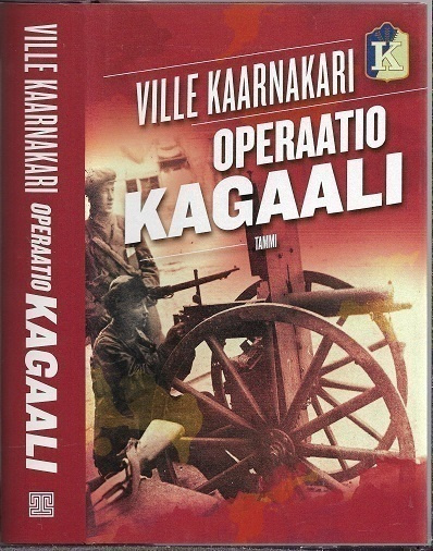 Ville Kaarnakari : Operaatio Kagaali (UUSI) sid.