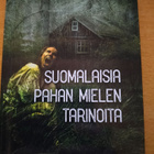Harri Linnera: Suomalaisia pahan mielen tarinoita - pikkukuva 1