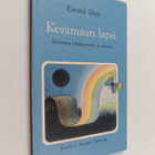 Eyvind Skeie : Kesämaan lapsi : kertomus lohdutuksesta ja... - pikkukuva 1
