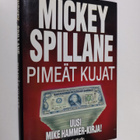 Mickey Spillane : Pimeät kujat - pikkukuva 1