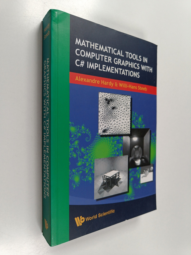 Willi-Hans Steeb ym. : Mathematical Tools in Computer Gra...
