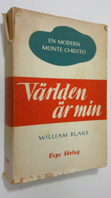 William Blake : Världen är min