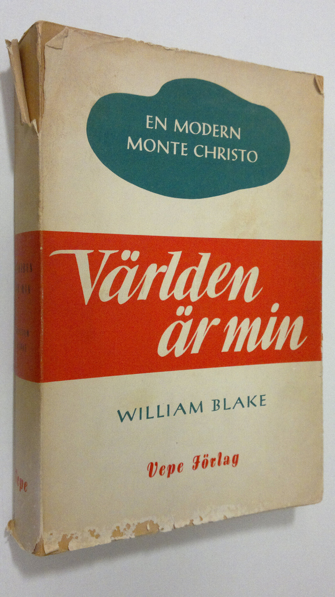 William Blake : Världen är min
