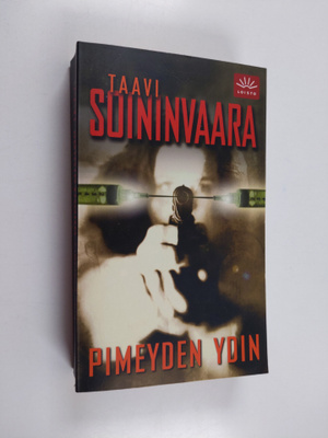 Taavi Soininvaara : Pimeyden ydin