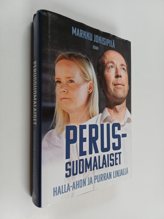 Markku Jokisipilä : Perussuomalaiset Halla-ahon ja Purran...