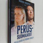 Markku Jokisipilä : Perussuomalaiset Halla-ahon ja Purran... - pikkukuva 1