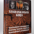 Istvan ym. (kuvat) Racz : Vanhankansan kirja : suomalaise... - pikkukuva 1