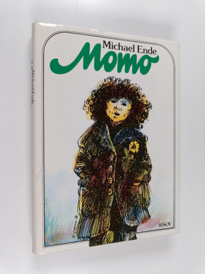 Michael Ende : Momo : merkillinen tarina harmaista herroi...
