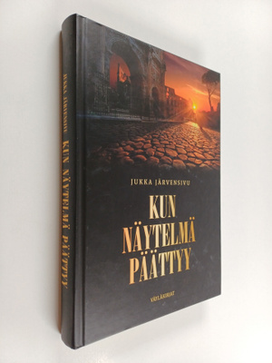 Jukka Järvensivu : Kun näytelmä päättyy (signeerattu, tek...