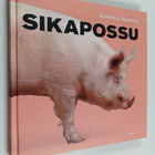 Markku Haapio : Sikapossu - pikkukuva 1