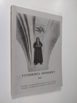Suomen kirkkohistoriallisen seuran vuosikirja 73 1983