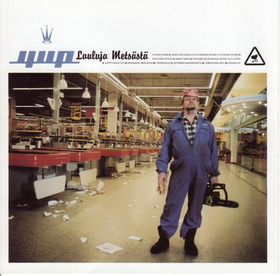 YUP: Lauluja metsästä (CD), ks. ESITTELY