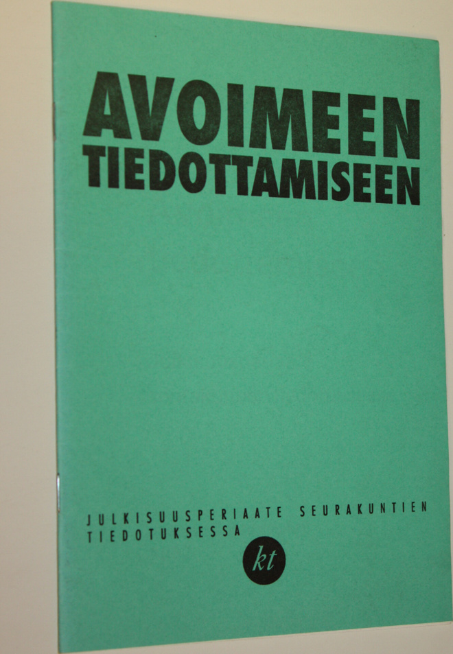 Avoimeen tiedottamiseen : julkisuusperiaate seurakuntien ...
