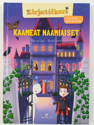 Maja von Vogel : Kaameat naamiaiset