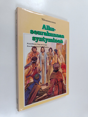 Anne De Graaf : Alkuseurakunnan syntyminen