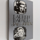 Lauren Bacall : Jag själv - pikkukuva 1