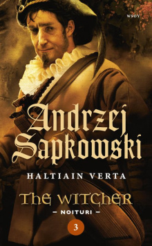 Andrzej Sapkowski - Haltiain verta - Noituri 3