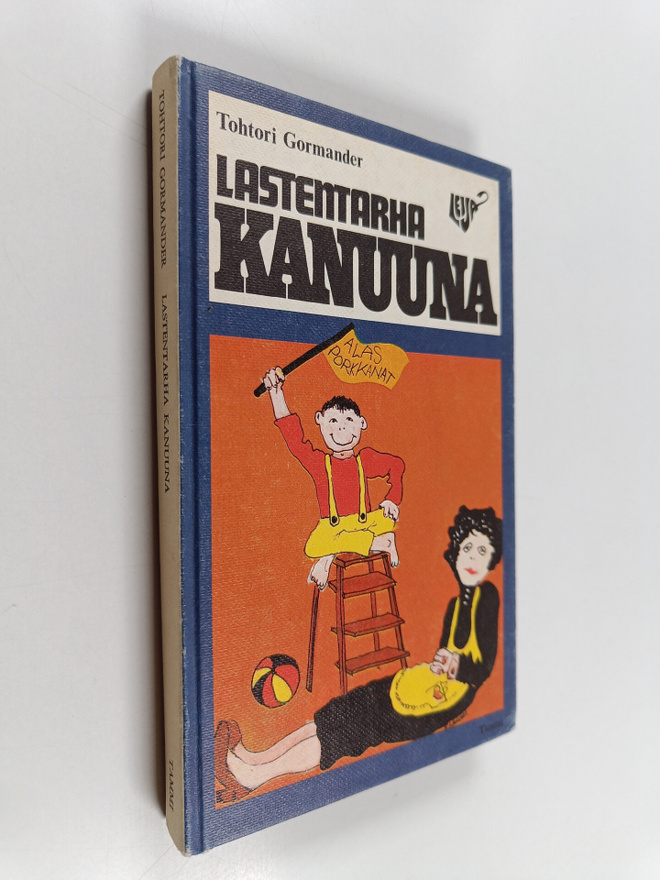 tohtori Gormander : Lastentarha Kanuuna