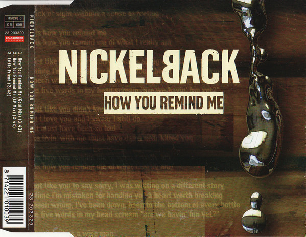 Nickelback • How You Remind Me CD Maxi-Single