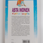 Asta Ikonen : Kaktus hangella - pikkukuva 2