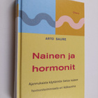 Arto Saure : Nainen ja hormonit - pikkukuva 1