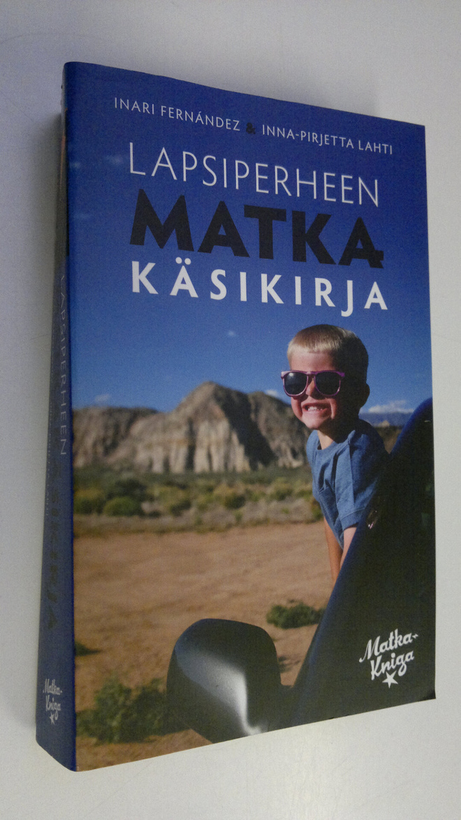 Inari ym. Fernandez : Lapsiperheen matkakäsikirja