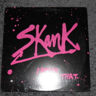 LP Skank I never said that - pikkukuva 1